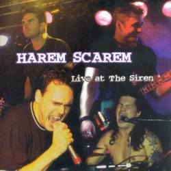 Harem Scarem : Live at the Siren